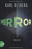 Bücher Neuerscheinungen 2022 - Mirror: Thriller von Karl Olsberg