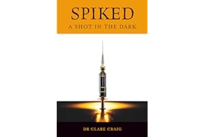 Spiked: A shot in the dark: 2