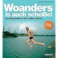 Woanders is auch scheiße!: Das Ruhrgebiet in den 1980er Jahren