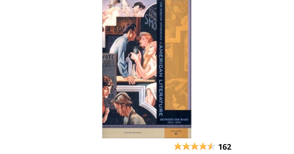 The Norton Anthology Of American Literature 1914 1945 Amazon De Baym Nina Fremdsprachige Bucher