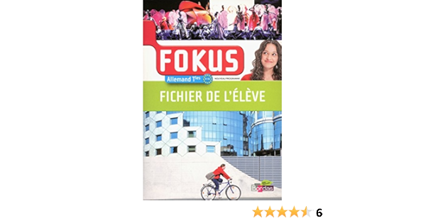 Fokus Allemand Terminales Fichier Eleve 2012 Amazon Fr Bally Laetitia Lenz Claudia Benhamou Brigitte Delposen Anne Livres