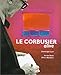 Le Corbusier Alive (Vilo Publishing) by 