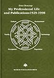 Image de My Professional Life 1929-98: With a Selected Bibliography