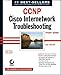 CCNP : Cisco Internetwork Troubleshooting Study Guide (Exam 642-831): Cisco Internetwork Troubleshooting Study Guide (642-831) (CCNP study guides) by 