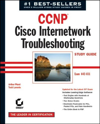 CCNP : Cisco Internetwork Troubleshooting Study Guide (Exam 642-831): Cisco Internetwork Troubleshooting Study Guide (642-831) (CCNP study guides)