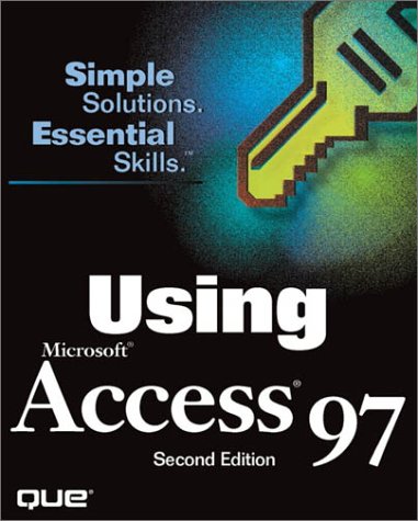 Using Microsoft Access 97 (Using Series)