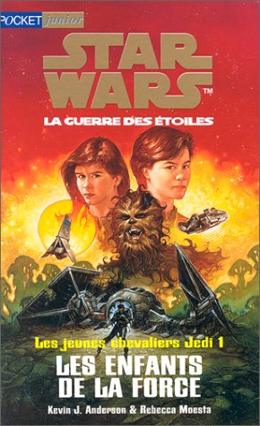 couverture de : STAR WARS La guerre des &eacute;toiles Les enfants de la force 1