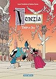 Venezia, tome 1 : Triple jeu