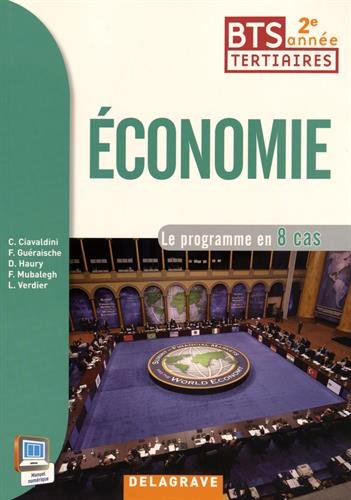 Télécharger Economie 2e année BTS élève 2015 Francais PDF