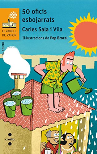 50 oficis esbojarrats: 192 (El Barco de Vapor Naranja)