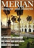 Merian - Singapur und Malaysia