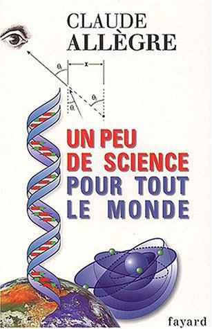couverture de : Un Peu de science pour tout le monde