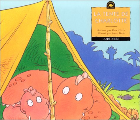 couverture de : tente de Charlotte (La)