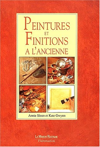 Download Peintures et finitions à l'ancienne Download Peintures et finitions à l'ancienne