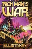 Image de Rich Man's War (Poor Man's Fight Series Book 2) (English Edition)