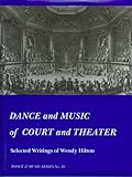 Image de Dance and Music of Court and Theater: Selected Writings of Wendy Hilton (1997) (16)