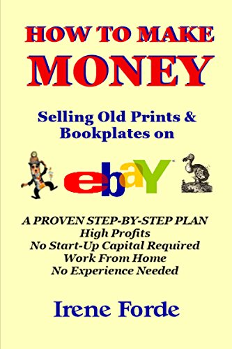 How To Make Money Selling Old Prints Bookplates On Ebay Ebook - how to make money selling old prints bookplates on ebay by forde irene