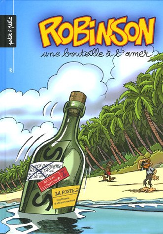 couverture de : Une bouteille &agrave; l'amer