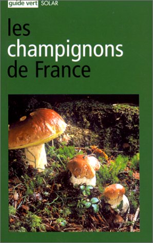 couverture de : Les Champignons de France