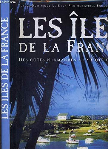 couverture de : Les &icirc;les de la France