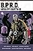 B.P.R.D. Hell on Earth Volume 5 by Mike Mignola, John Arcudi