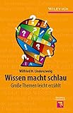 Image de Wissen macht schlau: Große Themen leicht erzählt (Erlebnis Wissenschaft)