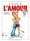 Le guide de l'amour : En BD !
