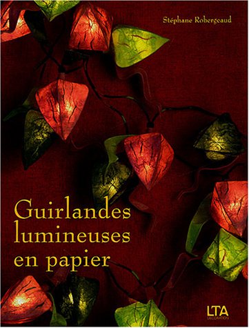 Guirlandes Lumineuses En Papier Pdf Kindle Reshminona - 