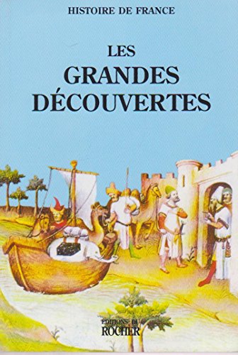 couverture de : Les grandes d&eacute;couvertes