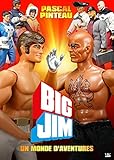 Big Jim, un monde d'aventures by 