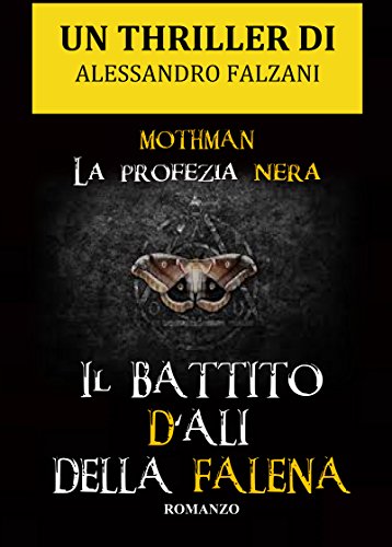 Download IL BATTITO D'ALI DELLA FALENA: La profezia Download IL BATTITO D'ALI DELLA FALENA: La profezia