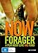 Now, Forager ( Tam, gdzie rosna grzyby ) [ Origen Australiano, Ningun Idioma Espanol ]