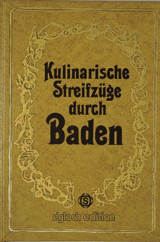 Kulinarische Streifzüge durch Baden
