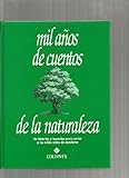 Image de Mil anos de cuentos de la naturaleza/ Thousand Years of Nature Stories