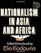 Nationalism in Asia and Africa by Elie Kedourie