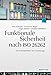 Funktionale Sicherheit nach ISO 26262: Ein Praxisleitfaden zur Umsetzung by 