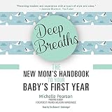 Deep Breaths by Michelle Pearson, Amanda Mulherin - foreword