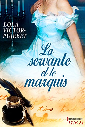 La servante et le marquis (HQN) gratuit La servante et le marquis (HQN) gratuit