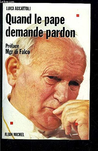 Download Quand le pape demande pardon Download Quand le pape demande pardon