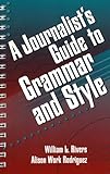 Image de A Journalist's Guide to Grammar and Style
