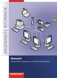 Image de Netzwerke: Lokale Netze analysieren, einrichten und anbinden: Schülerband, 1. Auflage, 2009 (Angewa