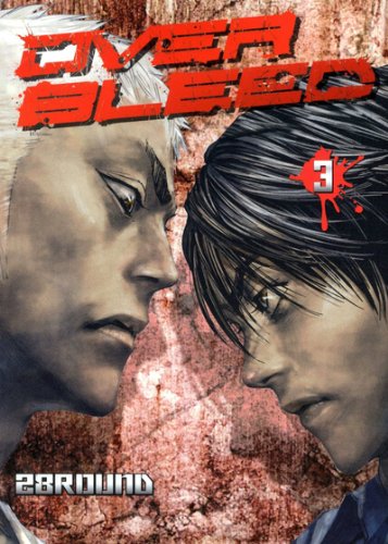 Over Bleed — Tome 3