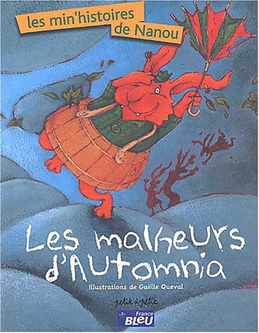 Les  malheurs d'Automnia