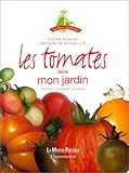 Image de LES TOMATES DANS MON JARDIN. Formes, couleurs, saveurs
