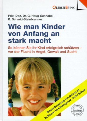 Download Wie man Kinder von Anfang an stark macht Download Wie man Kinder von Anfang an stark macht
