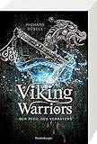 Viking Warriors, Band 3: Der Pfeil des Verräters by 