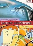 Lecture silencieuse CE2 : 16 dossiers documentaires, un conte