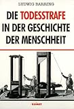 Image de Die Todesstrafe in der Geschichte der Menschheit