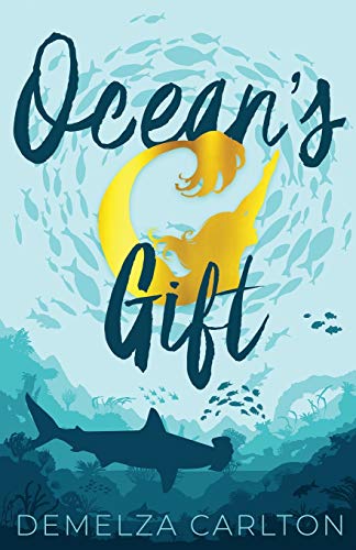 Ocean's Gift (Siren of Secrets, Band 2)