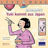LESEMAUS 195: Yuki kommt aus Japan: Alle Kinder dieser Welt by 